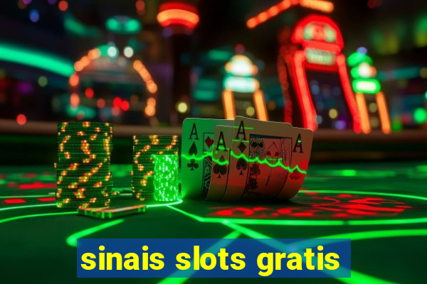 sinais slots gratis